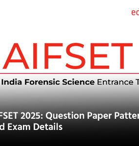 AIFSET 2025: Question Paper Pattern and Exam Details