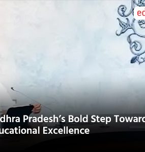 Andhra Pradeshs Bold Step Towards Educational Excellence