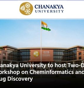 Chanakya University to host Two-Day Workshop on Cheminformatics and Drug Discovery