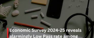 Economic Survey 2024-25 reveals alarmingly Low Pass rate among Foreign Medical Graduates