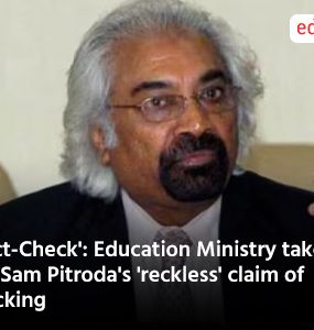 Fact-Check': Education Ministry takes on Sam Pitroda's 'reckless' claim of hacking