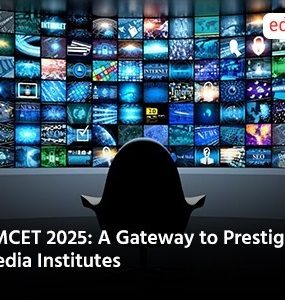 GMCET 2025: A Gateway to Prestigious Media Institutes