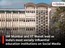 IIM Mumbai and IIT Mandi lead as india's most socially influential education institutions on Social Media