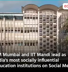 IIM Mumbai and IIT Mandi lead as india's most socially influential education institutions on Social Media
