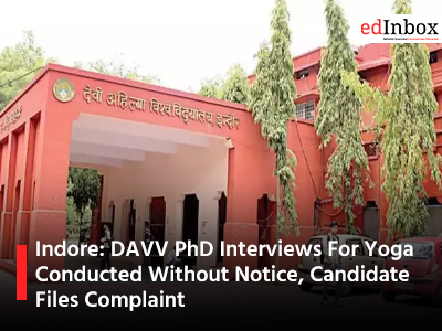Indore: DAVV PhD Interviews For Yoga Conducted Without Notice, Candidate Files Complaint