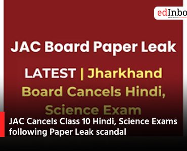JAC Cancels Class 10 Hindi, Science Exams following Paper Leak scandal
