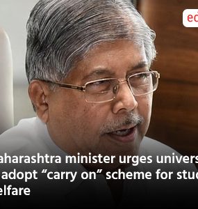 Maharashtra minister urges universities to adopt “carry on” scheme for student welfare