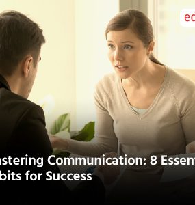 Mastering Communication 8 Essential Habits for Success