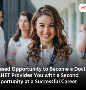 Missed Opportunity to Become a Doctor? GAHET Provides You with a Second Opportunity at a Successful Career