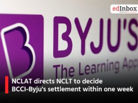 NCLAT directs NCLT to decide BCCI-Byju's settlement within one week
