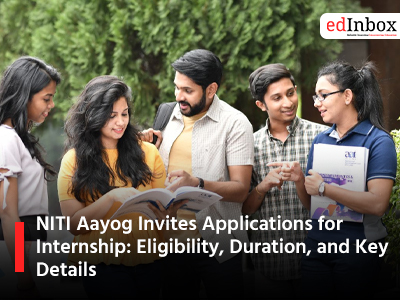 NITI Aayog Invites Applications for Internship: Eligibility, Duration, and Key Details