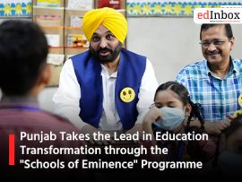 Punjab Takes the Lead in Education Transformation through the "Schools of Eminence" Programme