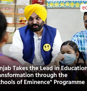 Punjab Takes the Lead in Education Transformation through the "Schools of Eminence" Programme