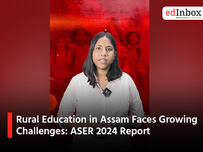 Rural Education in Assam Faces Growing Challenges ASER 2024 Report