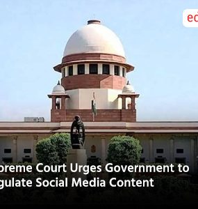 Supreme Court Urges Government to Regulate Social Media Content