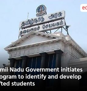 Tamil Nadu Government initiates program to identify and develop gifted students