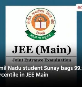 Tamil Nadu student Sunay bags 99.993 percentile in JEE Main