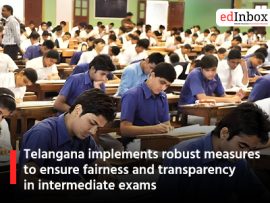 Telangana implements robust measures to ensure fairness and transparency in intermediate exams