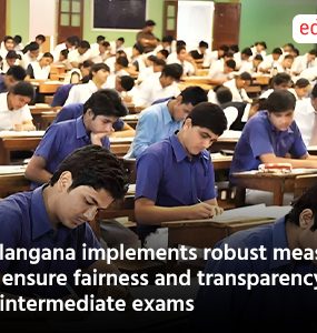 Telangana implements robust measures to ensure fairness and transparency in intermediate exams