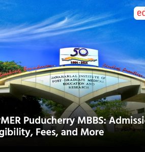 JIPMER Puducherry MBBS: Admission, Eligibility, Fees, and More