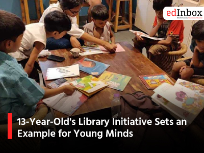 13-Year-Old's Library Initiative Sets an Example for Young Minds