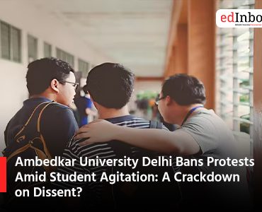 Ambedkar University Delhi Bans Protests Amid Student Agitation: A Crackdown on Dissent?