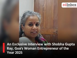 An Exclusive Interview with Shobha Gupta Ray, Goa's Woman Entrepreneur of the Year 2025