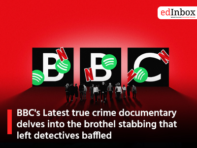BBC's Latest true crime documentary delves into the brothel stabbing that left detectives baffled