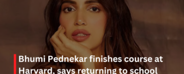 Bhumi Pednekar finishes course at Harvard, says returning to school 'fun': 'Math is still not my thing'
