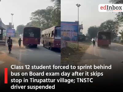 Class 12 student forced to sprint behind bus on Board exam day after it skips stop in Tirupattur village; TNSTC driver suspended
