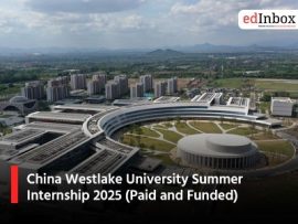 China Westlake University Summer Internship 2025 (Paid and Funded)