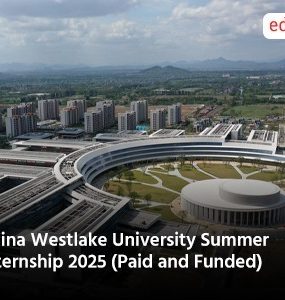 China Westlake University Summer Internship 2025 (Paid and Funded)