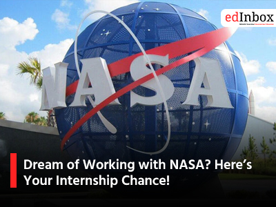 Dream of Working with NASA? Here’s Your Internship Chance!