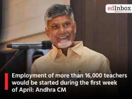 Employment of more than 16,000 teachers would be started during the first week of April: Andhra CM