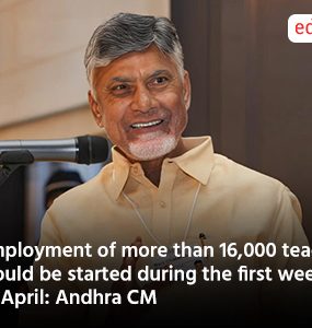 Employment of more than 16,000 teachers would be started during the first week of April: Andhra CM