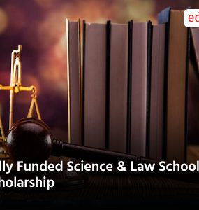 Fully Funded Science & Law School Scholarship