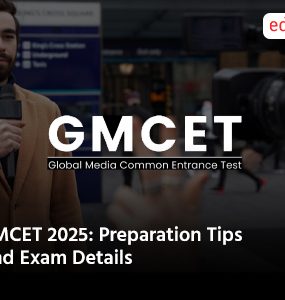 GMCET 2025: Preparation Tips And Exam Details