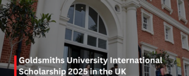 Goldsmiths University International Scholarship 2025 in the UK