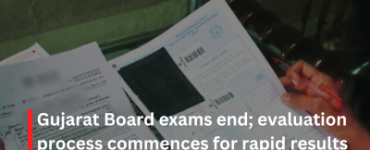 Gujarat Board exams end; evaluation process commences for rapid results
