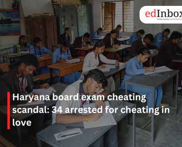 Haryana board exam cheating scandal: 34 arrested for cheating in love
