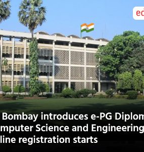 IIT Bombay introduces e-PG Diploma in Computer Science and Engineering, online registration starts