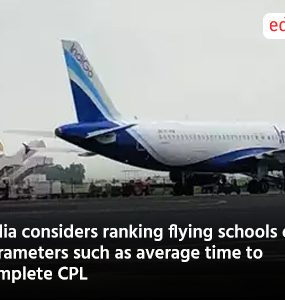 India considers ranking flying schools on parameters such as average time to complete CPL