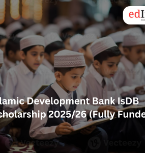Islamic Development Bank IsDB Scholarship 2025/26 (Fully Funded)