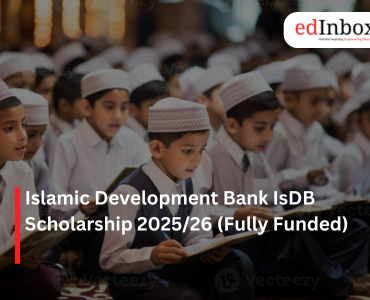 Islamic Development Bank IsDB Scholarship 2025/26 (Fully Funded)