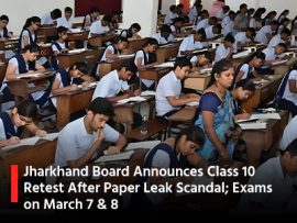 Jharkhand Board Announces Class 10 Retest After Paper Leak Scandal; Exams on March 7 & 8