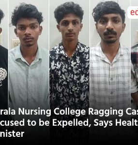 Kerala Nursing College Ragging Case: Accused to be Expelled, Says Health Minister