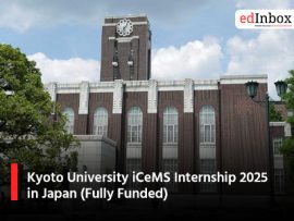 Kyoto University iCeMS Internship 2025 in Japan (Fully Funded)