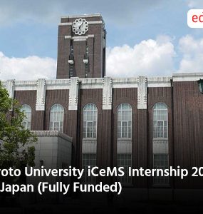 Kyoto University iCeMS Internship 2025 in Japan (Fully Funded)