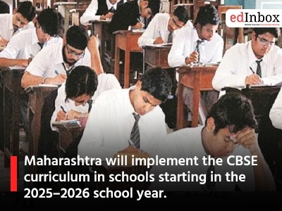Maharashtra will implement the CBSE curriculum in schools starting in the 2025–2026 school year.