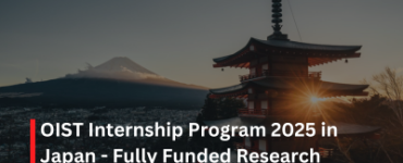 OIST Internship Program 2025 in Japan - Fully Funded Research Opportunity for International Students